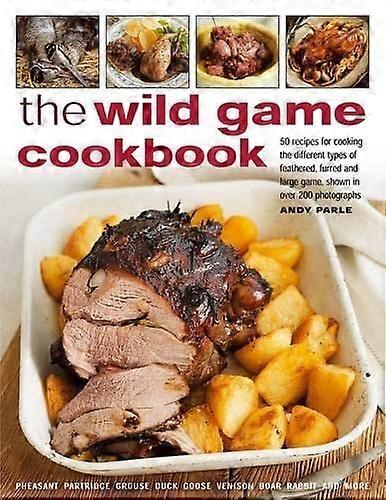 Wild Game Cookbook
