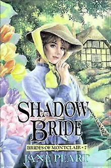 A Shadow Bride 7 - Jane Peart