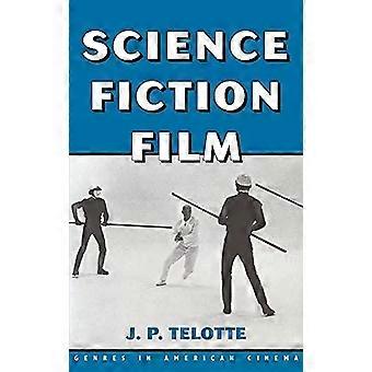 Filme de ficção científica - J. P. Telotte
