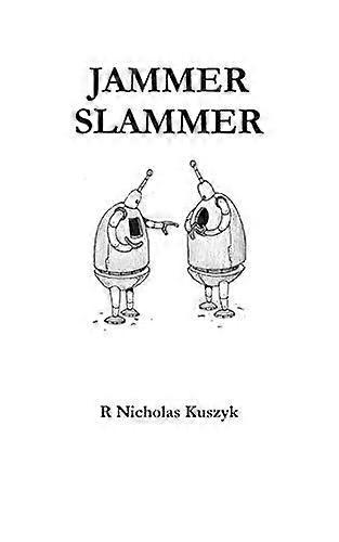 Jammer slammer
