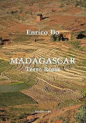 Madagascar - Terre rosse