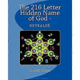 The 216 letter hidden name of god - revealed