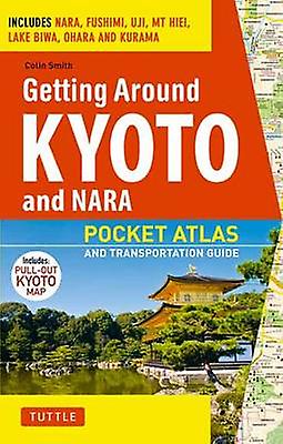 Getting Around Kyoto and Nara by Colin Smith