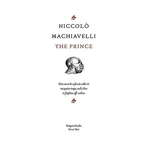 Penguin Great Ideas : The Prince