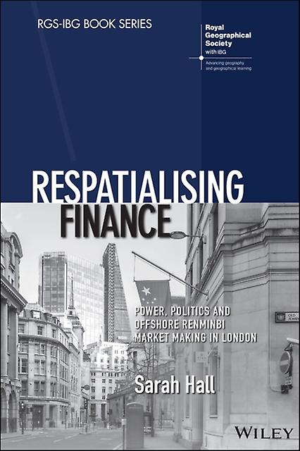 Respatialising Finance by Sarah Hall Paperback Book