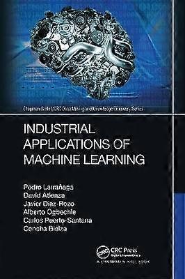 Industrial Applications of Machine Learning