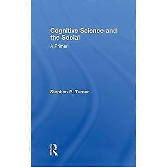 Cognitive Science and the Social