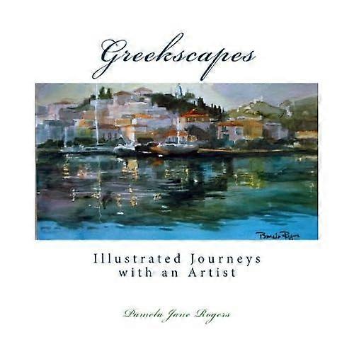 Greekscapes: ilustrowane podróże z artystą