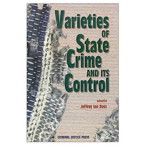 Variedades de Delitos Estatales y Su Control