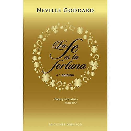 Fe Es Tu Fortuna (N. E.)