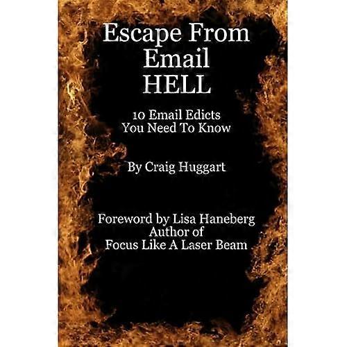 Escape from Email Hell