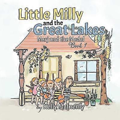 Little Milly and the Great Lakes