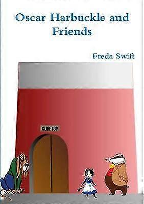 Oscar Harbuckle and Friends