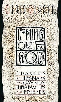 Coming Out to God