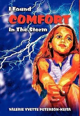 I Found Comfort In The Storm