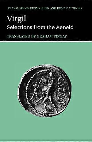Virgil: Selections from the Aeneid