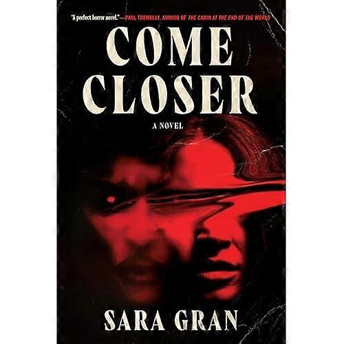 Come Closer