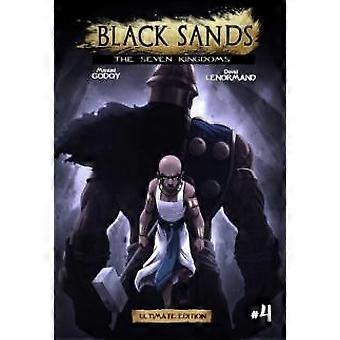 Black Sands The Seven Kingdoms Vol 4 - Manuel P Godoy