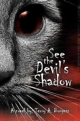 See the Devil's Shadow Uncommon Senses No 5