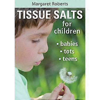 Tissue Salts for Children Babies Tots & Teens