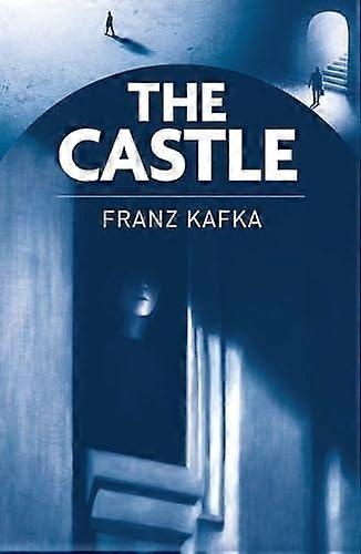 The Castle by Franz Kafka Paperback
