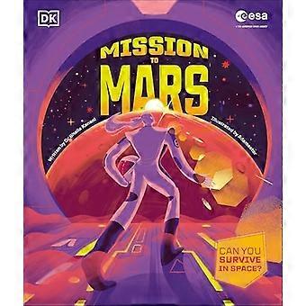 Mission to Mars : Können Sie im Weltraum überleben?