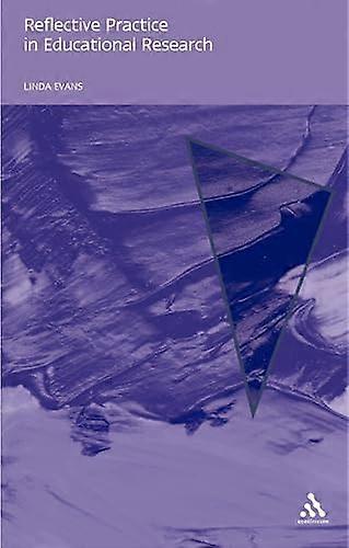Reflective Practice in Educational Research: Developing Advanced Skills