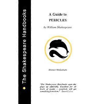 Ein Leitfaden zu Perikles (Shakespeare-Handbücher)