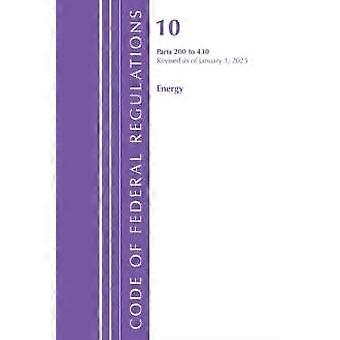 Code Of Federal Regulations Title 10 Energy 200-430 Revised As Of January - Office of the Federal Register - Paperback - en Book