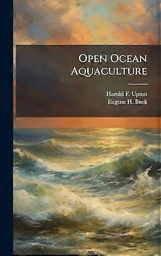 Open ocean aquaculture