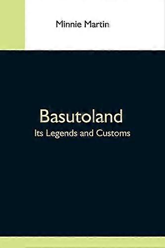 Basutoland its legends and customs