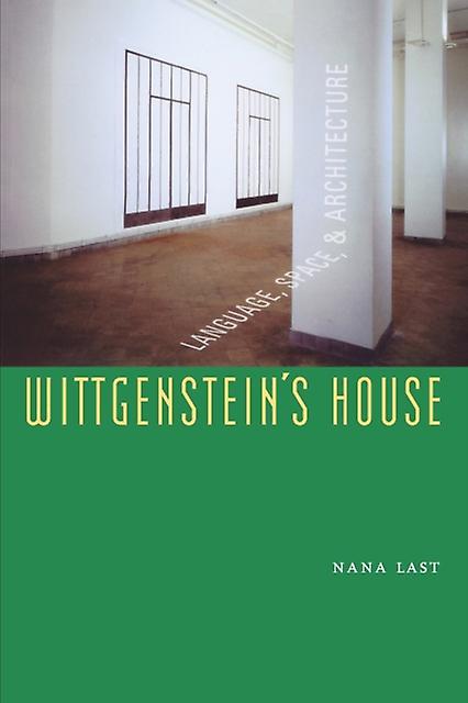 Wittgensteins House by Nana Last Paperback