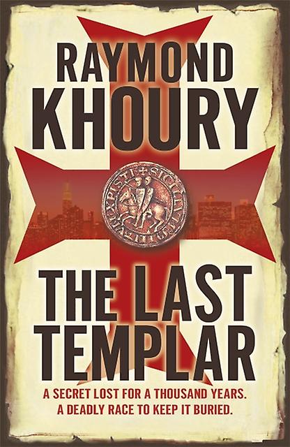 Last Templar - Raymond Khoury