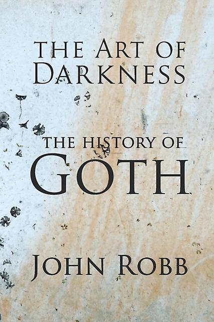 The Art Of Darkness by John Robb Paperback