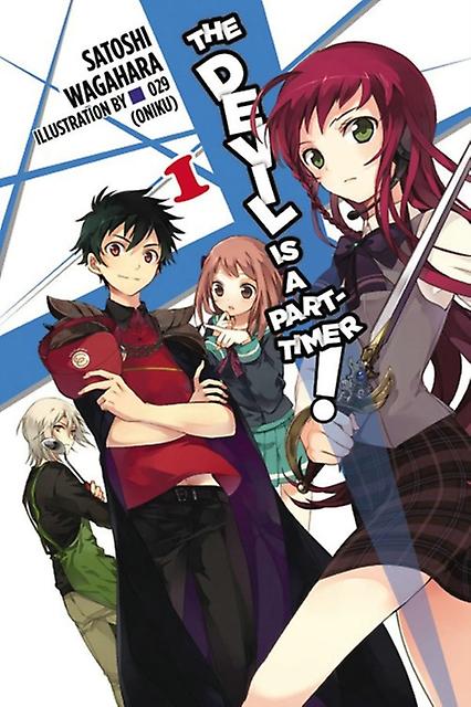 Devil Is A Part-timer Vol. 1 Novel - Satoshi Wagahara