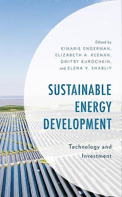 Sustainable Energy Development Paperback Book