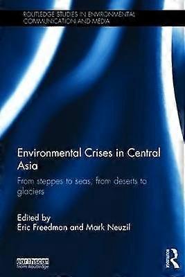 Environmental Crises in Central Asia