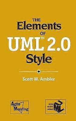The Elements of UML 2.0 Style