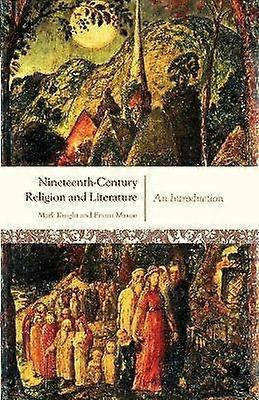 Nineteenth-Century Religion and Literature