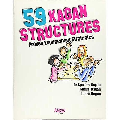59 Kagan Structures: Proven Engagement Strategies