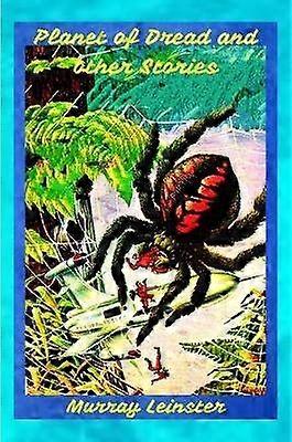 Planet of Dread and other Stories