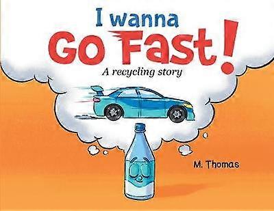 I Wanna Go Fast