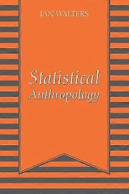 Statistical Anthropology