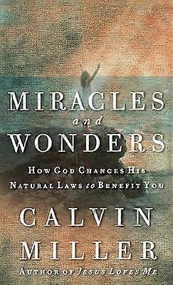 Miracles and Wonders
