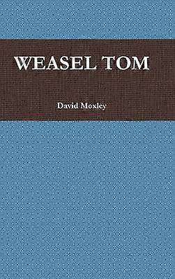 Weasel Tom