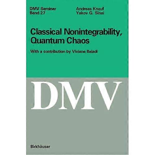 Classical Nonintegrability, Quantum Chaos