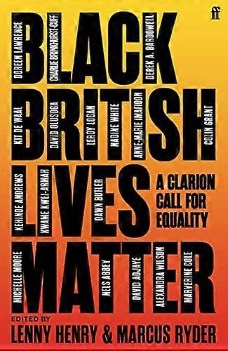 Black British Lives Matter: A Clarion Call for Equality