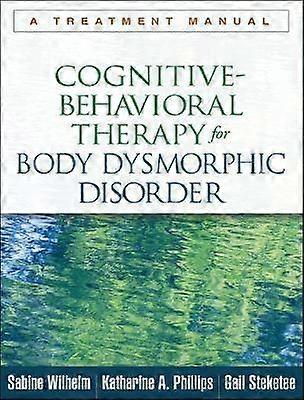 Cognitive-Behavioral Therapy for Body Dysmorphic Disorder