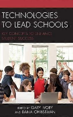 Technologies to Lead Schools