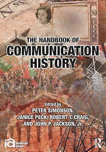 The Handbook of Communication History